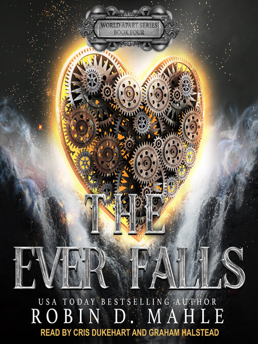 Title details for The Ever Falls by Robin D. Mahle - Available